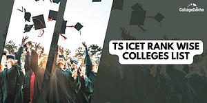 TS ICET 2024 Rank Wise List of Colleges