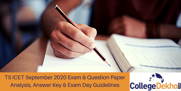 TS ICET Sep 2020 (Shift 1 & 2) Exam: Answer Key & Question Paper Analysis (Out)