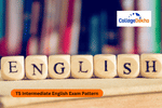 TS Intermediate English Exam Pattern 2025