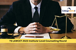 TS LAWCET 2024 Institute-Level Counselling Round: Dates, Process, Important Instructions