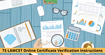 Instructions Regarding TS LAWCET 2021 Online Certificate Verification