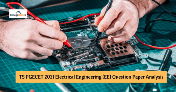 TS PGECET 2021 Electrical Engineering (EE) Question Paper Analysis, Answer Key