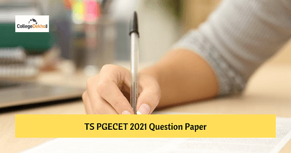 TS PGECET 2021 Question Paper PDF – Download for All Subjects Here
