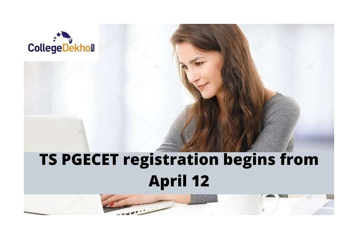 TS PGECET 2022 Registration Begins From April 12; Check Schedule Here ...