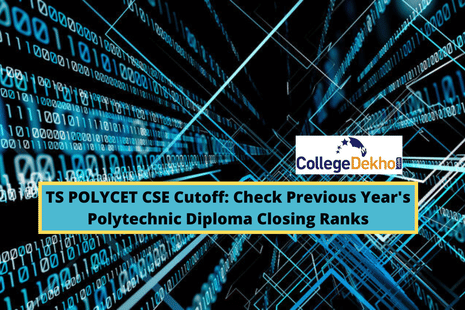 TS POLYCET 2024 CSE కటాఫ్: గత సంవత్సరం పాలిటెక్నిక్ క్లోజింగ్ ర్యాంక్లను ( Check TS POLYCET CSE Cutoff Trends) చెక్ చేయండి.