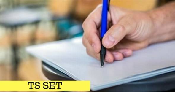 TS SET 2019 Notification, Exam Dates, Eligibility Criteria, Application Procedure, Cutoff