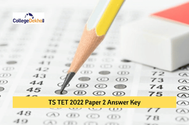 TS TET 2022 Paper 2 Unofficial Answer Key: Download for Set A, B, C, D