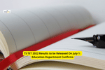 TS TET 2022 Results to be Released On July 1: Education Department Confirms