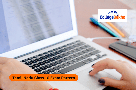 Tamil Nadu Class 10 Exam Pattern 2024-25