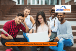 Tamil Nadu Class 10 Social Science Exam Pattern