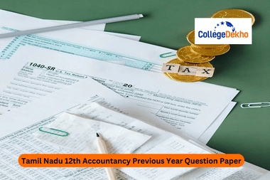 Tamil Nadu Class 12 Accountancy Previous Year Question Paper