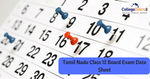 Tamil Nadu HSC Date Sheet 2022