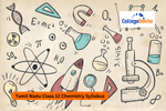 Tamil Nadu Class 12 Chemistry Syllabus 2025