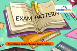 Tamil Nadu Class 12 English Exam Pattern 2025
