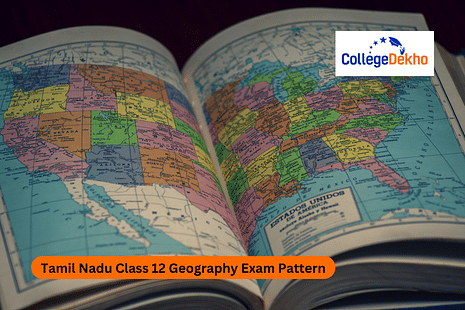 Tamil Nadu Class 12 Geography Exam Pattern 2024-25