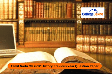 Tamil Nadu Class 12 History Previous Year Question Paper