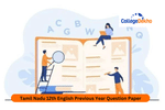 Tamil Nadu Class 12 English Previous Year Question Paper
