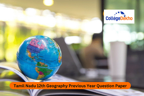 Tamil Nadu Class 12 Geography Previous Year Question Paper