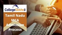Tamil Nadu (TANCET) MCA Admission 2024 - Exam Date (Out), Application Form (Released), Eligibility, Pattern
