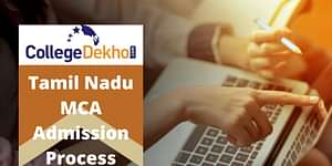 Tamil Nadu MCA Admission Process