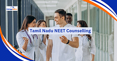 Tamil Nadu NEET Counselling 2024: Dates, Registration, Choice-Filling, Seat Allotment, Merit List