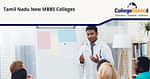 New Medical Colleges in Tamil Nadu