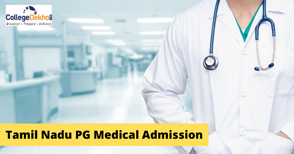 NEET PG Medical Admission in Tamil Nadu 2023