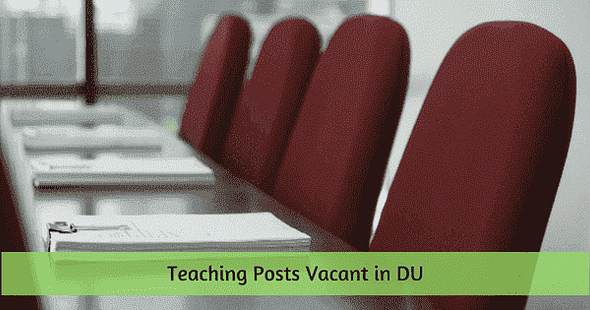 Delhi University: More than 900 Permanent Teaching Posts Vacant