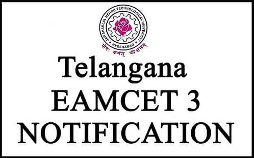 Telangana EAMCET 3 Notification
