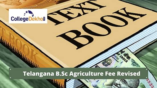 B.Sc Agriculture Fee Structure of Telangana State Revised from 2021-22