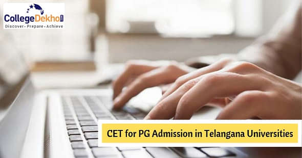 Single CET for PG Admission in Telangana State Universities