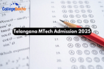 Telangana MTech Admission 2025