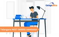 Telangana NEET (MBBS) Admission 2024: Important Dates, Registration, Merit List, Counselling