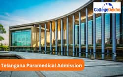 Telangana Paramedical Admission 2025 - Dates, Application Form, Eligibility, Merit List, Counselling, Seat Allotment