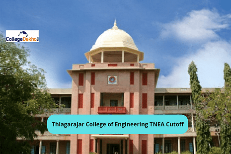 Thiagarajar College of Engineering TNEA Cutoff