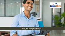 Tier 3 Colleges in India: List of Top MBA, Engineering, Medical & Law Colleges