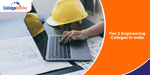 Tier 3 Engineering Colleges in India