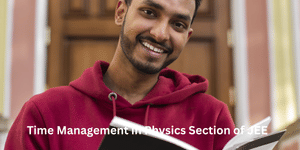Time Management Tips for JEE Mains 2026 Physics