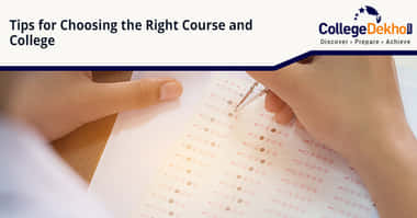 Steps to Choose The Right College and Course