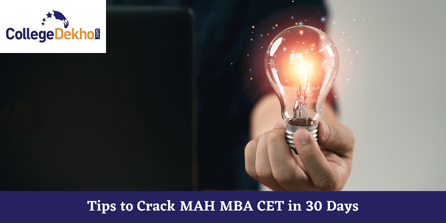 Tips To Crack MAH MBA CET 2024 In 30 Days | CollegeDekho