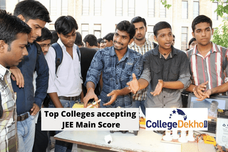 जेईई मेन स्कोर स्वीकार करने वाले टॉप 10 कॉलेज (Top 10 Colleges accepting JEE Main Score in Hindi) - लिस्ट यहां देखें