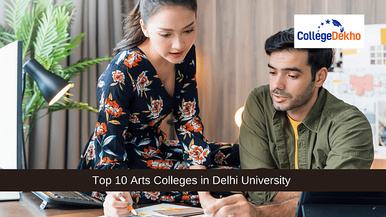 Top 10 Arts Colleges in Delhi University DU CollegeDekho