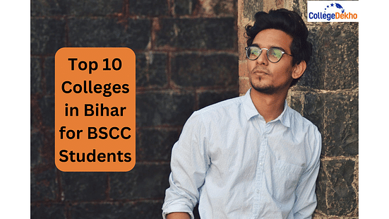 Top 10 Colleges in Bihar for BSCC Students