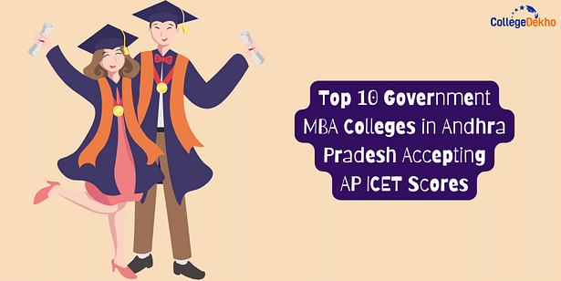 Top 10 Government MBA Colleges Accepting AP ICET Scores