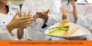 Top 10 Hotel Management Colleges with Lowest Fee in India 2024