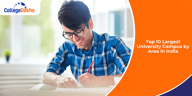 Top 10 largest university campuses by area in India