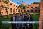 Top 10 largest university campuses by area in India