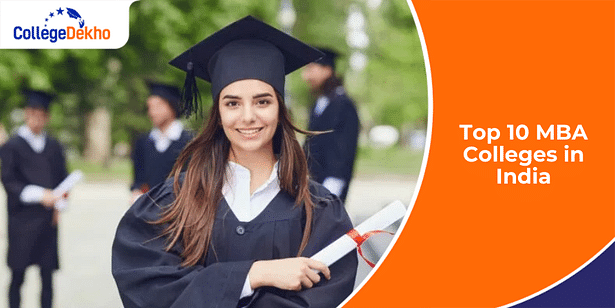 Top 10 MBA Colleges in India