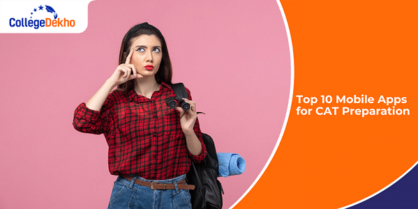 Top 10 Mobile Apps for CAT 2025 Preparation
