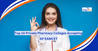 Top 10 Private Pharmacy Colleges Accepting AP EAMCET
